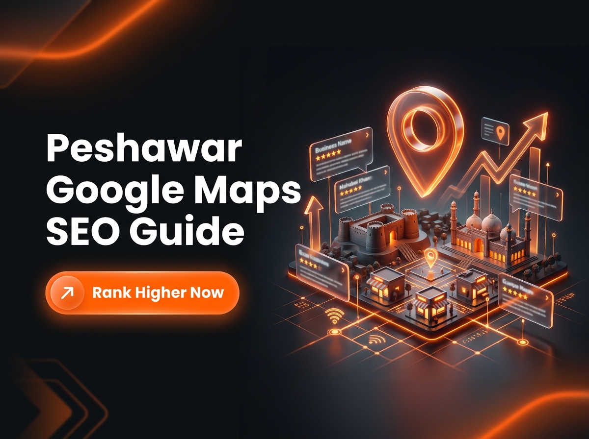Local SEO guide for Peshawar businesses